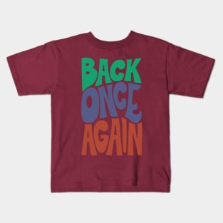 BACK ONCE AGAIN - MINT - MARLIN - ROOIBOS Kids T-Shirt